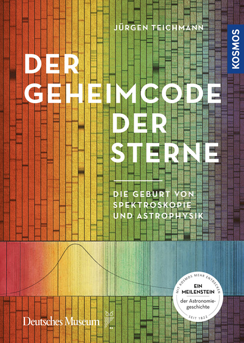 Der Geheimcode der Sterne - J&uuml;rgen Teichmann