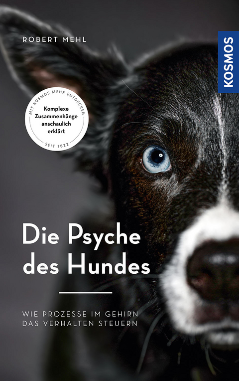 Die Psyche des Hundes - Robert Mehl