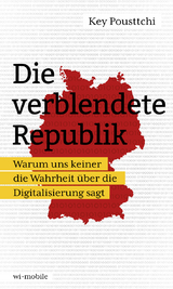 Die verblendete Republik - Key Pousttchi