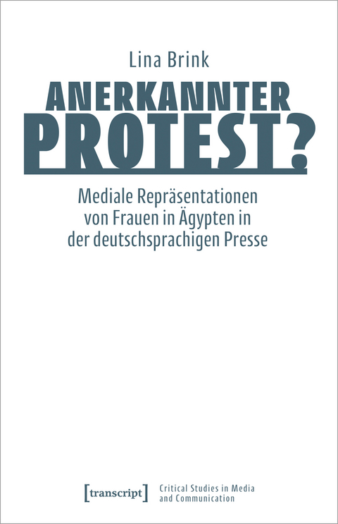 Anerkannter Protest? - Lina Brink