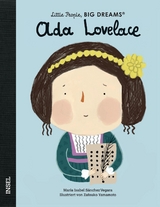 Little People, Big Dreams &ndash; Ada Lovelace - Mar&iacute;a Isabel S&aacute;nchez Vegara