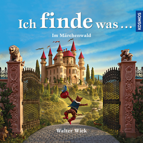 Ich finde was, Im M&auml;rchenwald - Walter Wick