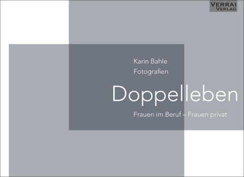 Doppel-Leben - Karin Bahle