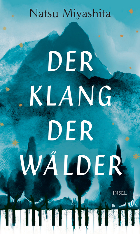 Der Klang der W&auml;lder - Natsu Miyashita