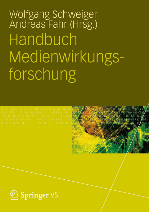 Handbuch Medienwirkungsforschung - 