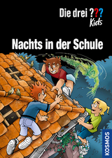 Die drei ??? Kids, Nachts in der Schule - Boris Pfeiffer