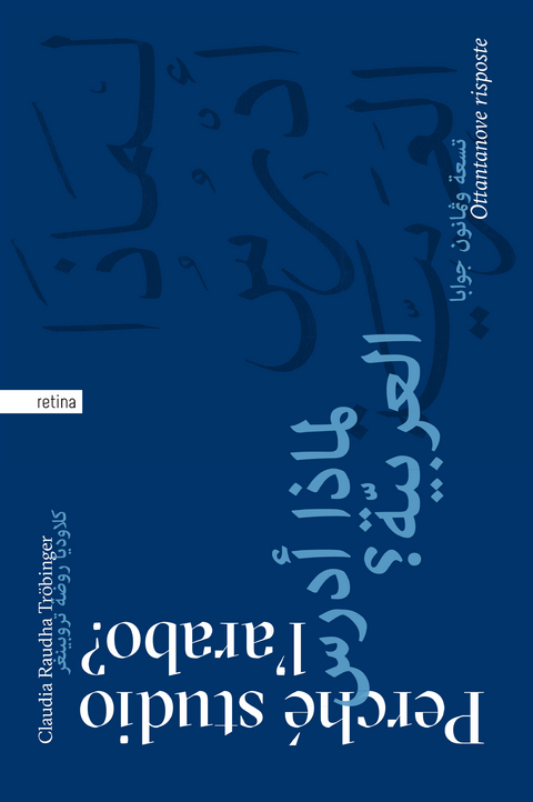 Perch&eacute; studio l'arabo? - Claudia Raudha Tr&ouml;binger