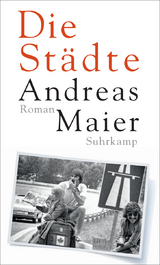 Die St&auml;dte - Andreas Maier