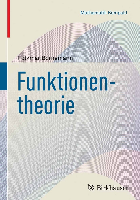 Funktionentheorie - Folkmar Bornemann