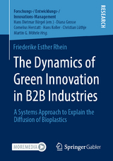 The Dynamics of Green Innovation in B2B Industries - Friederike Esther Rhein