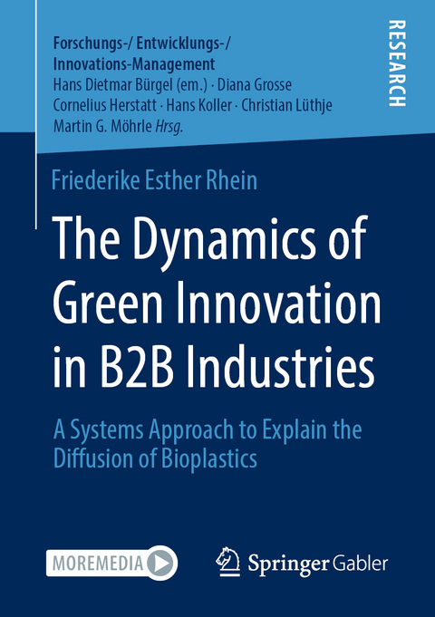 The Dynamics of Green Innovation in B2B Industries - Friederike Esther Rhein
