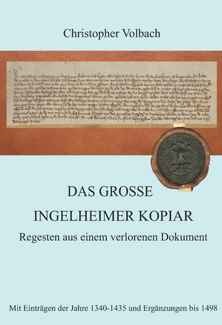 Das große Ingelheimer Kopiar