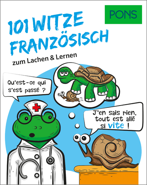 PONS 101 Witze Franz&ouml;sisch