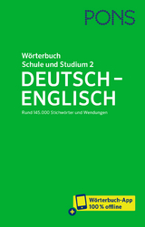 PONS Wörterbuch für Schule und Studium Englisch, Band 2 Deutsch-Englisch - 