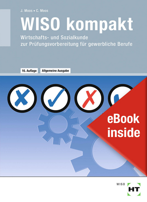 eBook inside: Buch und eBook WISO kompakt - Josef Moos, Christine Moos