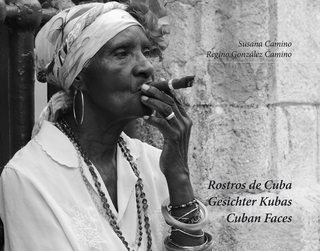 Cuban Faces-Gesichter Kubas-Rostros de Cuba