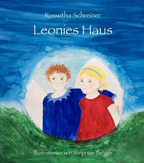 Leonies Haus - Roswitha Schreiner