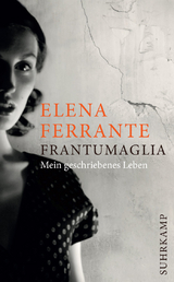 Frantumaglia - Elena Ferrante