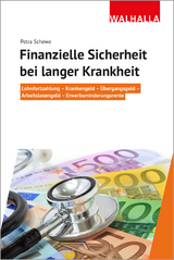 Finanzielle Sicherheit bei langer Krankheit - Petra Schewe