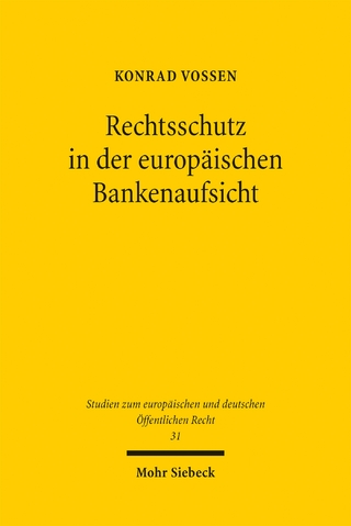 Rechtsschutz in der europäischen Bankenaufsicht