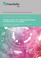 &Uuml;berwachung und St&ouml;rungserkennung in vernetzten IT-Systemen - Falko K&ouml;tter, Andreas Freymann, Maximilien Kintz, Kristian Schaefer, Thomas Renner