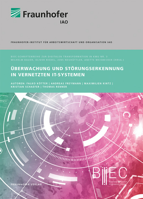 &Uuml;berwachung und St&ouml;rungserkennung in vernetzten IT-Systemen - Falko K&ouml;tter, Andreas Freymann, Maximilien Kintz, Kristian Schaefer, Thomas Renner