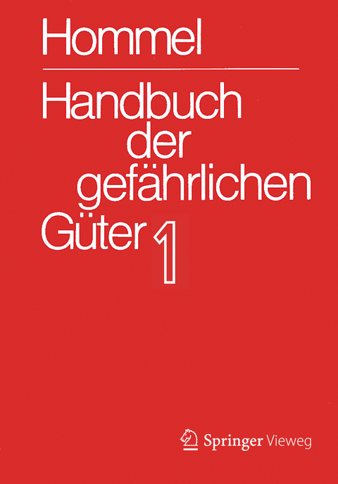 Handbuch der gef&auml;hrlichen G&uuml;ter. Band 1: Merkbl&auml;tter 1-414 - 