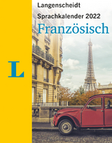 Langenscheidt Sprachkalender Französisch 2022 - 