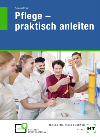 eBook inside: Buch und eBook Pflege - praktisch anleiten