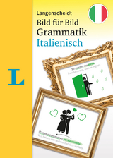 Langenscheidt Bild f&uuml;r Bild Grammatik Italienisch - Valerio Vial