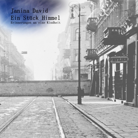 Ein Stück Himmel - Janina David