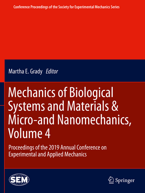 Mechanics of Biological Systems and Materials & Micro-and Nanomechanics, Volume 4 - 