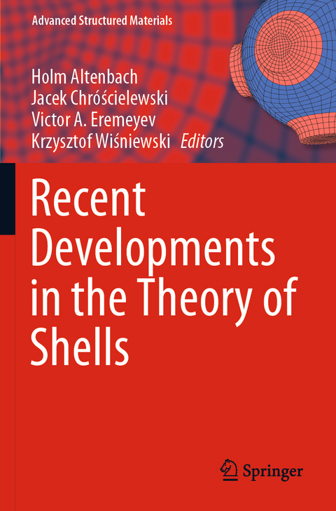 Recent Developments in the Theory of Shells - 