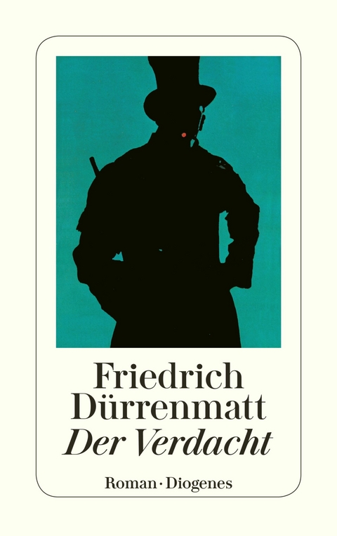 Der Verdacht - Friedrich D&uuml;rrenmatt