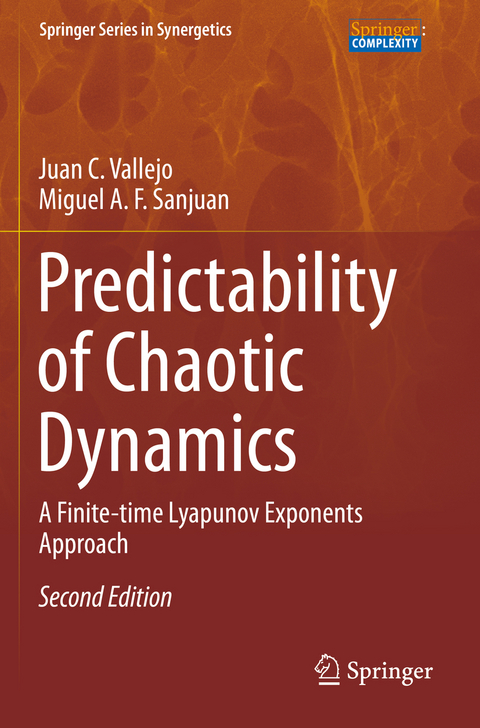 Predictability of Chaotic Dynamics - Juan C. Vallejo, Miguel A. F. Sanjuan