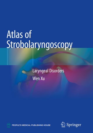 Atlas of Strobolaryngoscopy