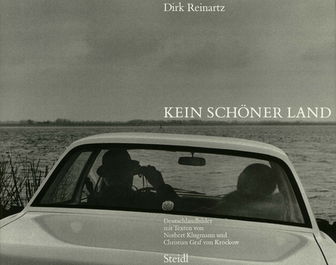 Kein sch&ouml;ner Land - Dirk Reinartz, Christian von Krockow