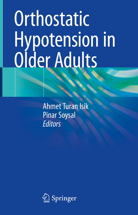 Orthostatic Hypotension in Older Adults - 