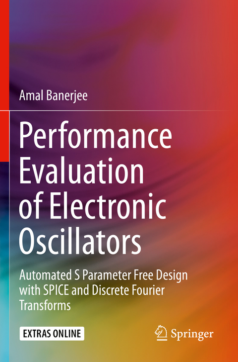 Performance Evaluation of Electronic Oscillators - Amal Banerjee