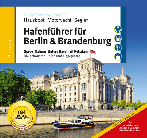 Hafenf&uuml;hrer f&uuml;r Hausboote: Berlin & Brandenburg - Robert Tremmel, Christin Dr&uuml;hl