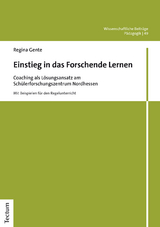 Einstieg in das Forschende Lernen - Regina Gente