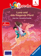 Leserabe 1. Lesestufe - Luna und das fliegende Pferd - Anja Kiel