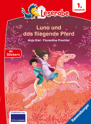 Leserabe 1. Lesestufe - Luna und das fliegende Pferd