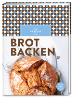 Brot backen - Dr. Oetker