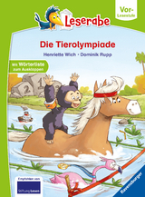 Leserabe Vor-Lesestufe - Die Tierolympiade - Henriette Wich