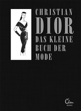 Das kleine Buch der Mode - Christian Dior