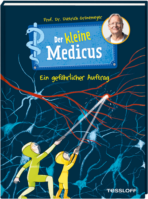 Der kleine Medicus. Band 4. Ein gef&auml;hrlicher Auftrag - Dietrich Gr&ouml;nemeyer
