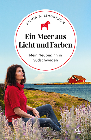 Ein Meer aus Licht und Farben - Sylvia B. Lindstr&ouml;m
