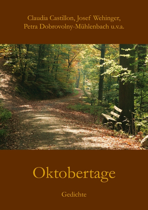 Oktobertage - Claudia Castillon, Josef Wehinger, Petra Dobrovolny-M&uuml;hlenbach