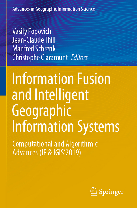 Information Fusion and Intelligent Geographic Information Systems - 